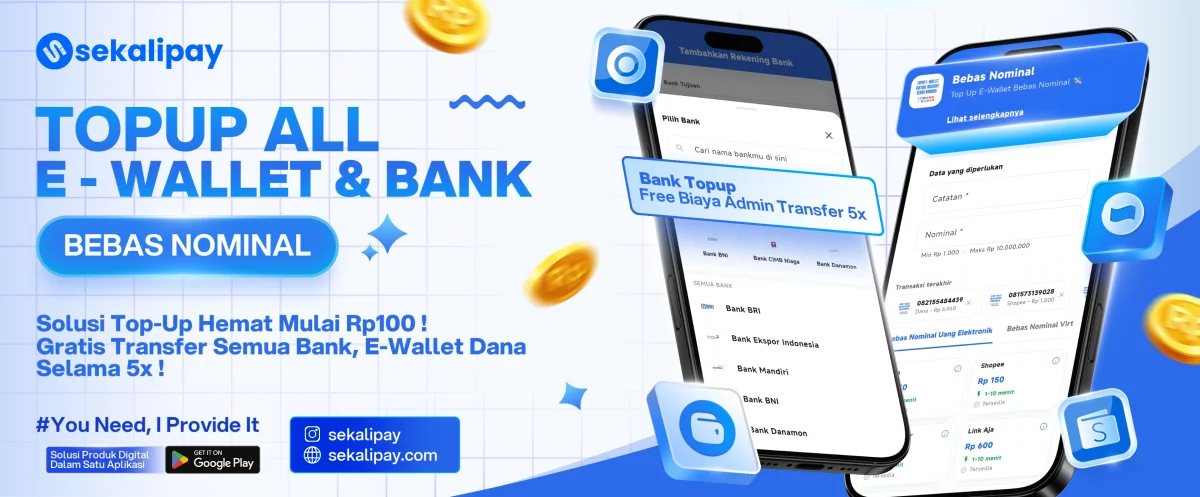 Top Up Semua E-Wallet & Bank Bebas Nominal Mulai Rp100 di SekaliPay